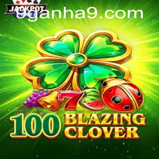 Exploration of 100BlazingClover: A New Horizon in Gaming