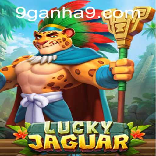 Unveiling the Thrills of LuckyJaguar: A Deep Dive into the Exciting World of ganha9.com